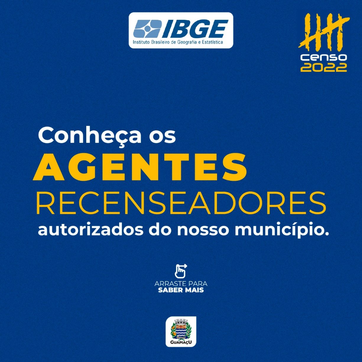 Conheça os agentes recenseadores autorizados do nosso município. 