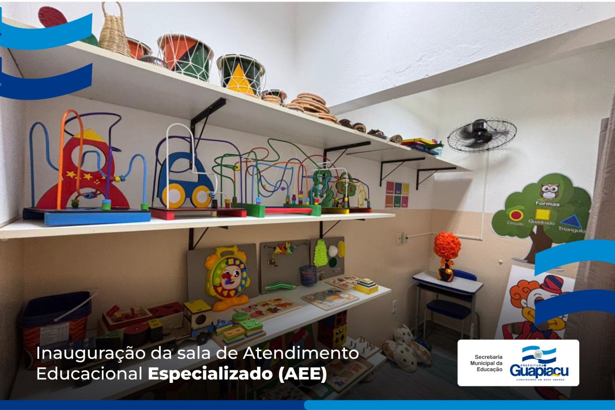Inauguração da sala de Atendimento Educacional Especializado (AEE)